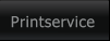 Printservice Printservice